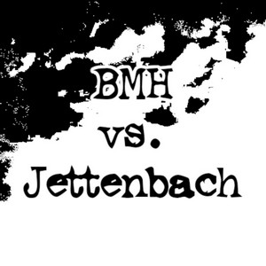 Cover BMH vs. JETTENBACH