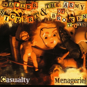 Cover WALTER SICKERT AND THE ARMY OF BROKEN TOYS