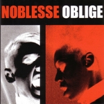 NOBLESSE OBLIGE