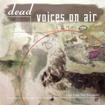 DEAD VOICES ON AIR