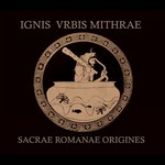 IGNIS VRBIS MITHRAE