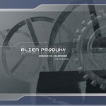 ALIEN PRODUKT