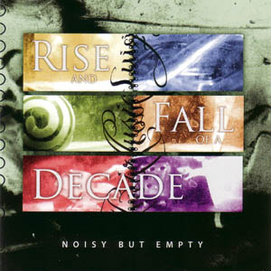 Cover RISE AND FALL OF A DECADE