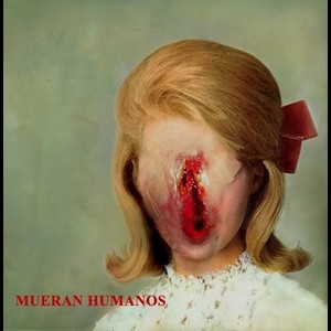 Cover MUERAN HUMANOS