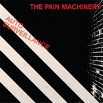 THE PAIN MACHINERY