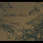 LUGANO FELL