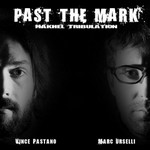 PAST THE MARK