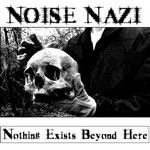 NOISE NAZI