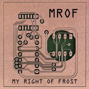 Cover MY RIGHT OF FROST