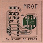 MY RIGHT OF FROST