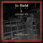 JOXFIELD PROJEX & COLONEL XS