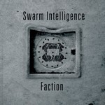 SWARM INTELLIGENCE