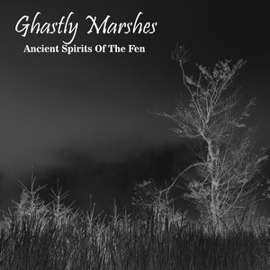 Cover GHASTLY MARSHES