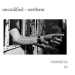 UNCODIFIED - WERTHAM