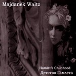 MAJDANEK WALTZ