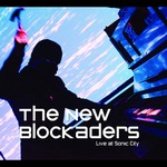 THE NEW BLOCKADERS