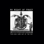 MY RIGHT OF FROST